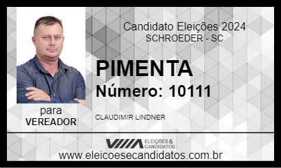 Candidato PIMENTA 2024 - SCHROEDER - Eleições