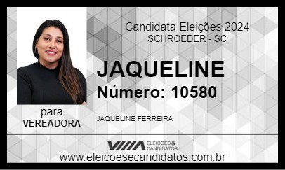 Candidato JAQUELINE 2024 - SCHROEDER - Eleições