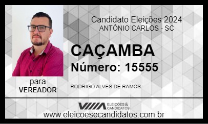 Candidato CAÇAMBA 2024 - ANTÔNIO CARLOS - Eleições