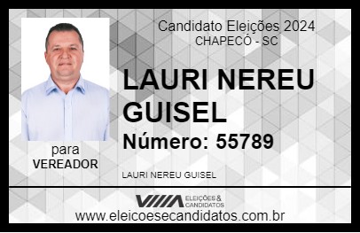 Candidato LAURI NEREU GUISEL 2024 - CHAPECÓ - Eleições