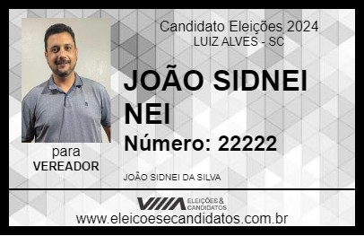 Candidato JOÃO SIDNEI NEI 2024 - LUIZ ALVES - Eleições