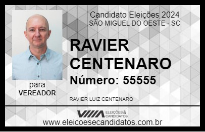 Candidato RAVIER CENTENARO 2024 - SÃO MIGUEL DO OESTE - Eleições