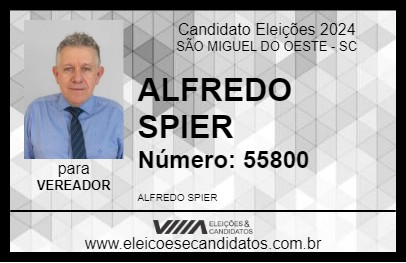 Candidato ALFREDO SPIER 2024 - SÃO MIGUEL DO OESTE - Eleições