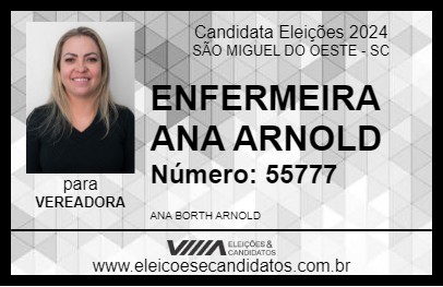 Candidato ENFERMEIRA ANA ARNOLD 2024 - SÃO MIGUEL DO OESTE - Eleições