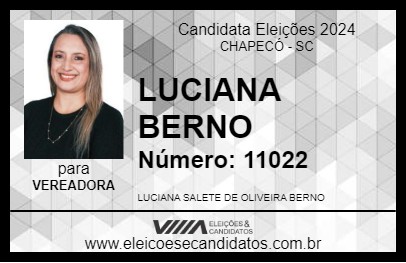 Candidato LUCIANA BERNO 2024 - CHAPECÓ - Eleições