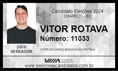 Candidato VITOR ROTAVA 2024 - CHAPECÓ - Eleições