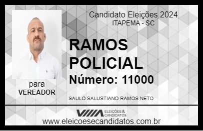 Candidato RAMOS POLICIAL 2024 - ITAPEMA - Eleições