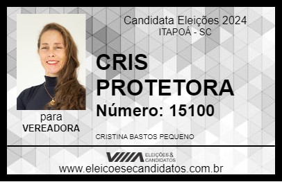 Candidato CRIS PROTETORA 2024 - ITAPOÁ - Eleições