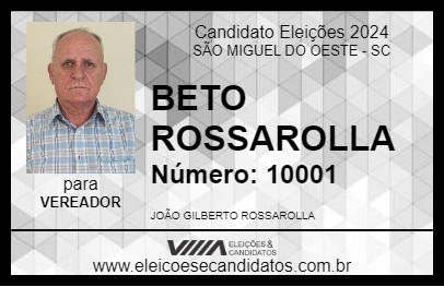 Candidato BETO ROSSAROLLA 2024 - SÃO MIGUEL DO OESTE - Eleições