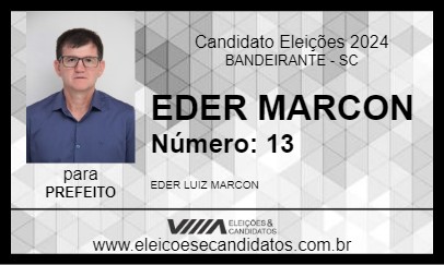 Candidato EDER MARCON 2024 - BANDEIRANTE - Eleições