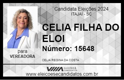 Candidato CELIA FILHA DO ELOI 2024 - ITAJAÍ - Eleições