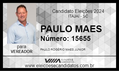 Candidato PAULO MAES 2024 - ITAJAÍ - Eleições