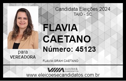 Candidato FLAVIA CAETANO 2024 - TAIÓ - Eleições