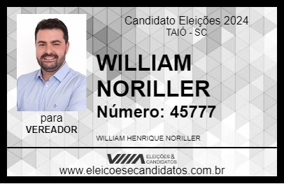 Candidato WILLIAM NORILLER 2024 - TAIÓ - Eleições