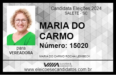 Candidato MARIA DO CARMO 2024 - SALETE - Eleições