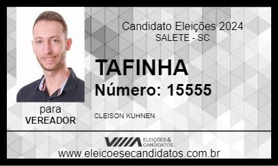 Candidato TAFINHA 2024 - SALETE - Eleições