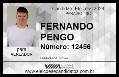 Candidato FERNANDO PENGO 2024 - PARAÍSO - Eleições