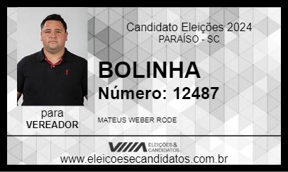 Candidato BOLINHA 2024 - PARAÍSO - Eleições