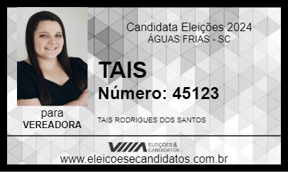 Candidato TAIS 2024 - ÁGUAS FRIAS - Eleições