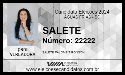 Candidato SALETE 2024 - ÁGUAS FRIAS - Eleições