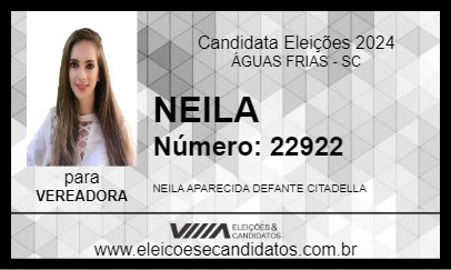 Candidato NEILA 2024 - ÁGUAS FRIAS - Eleições