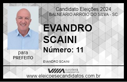 Candidato EVANDRO SCAINI 2024 - BALNEÁRIO ARROIO DO SILVA - Eleições