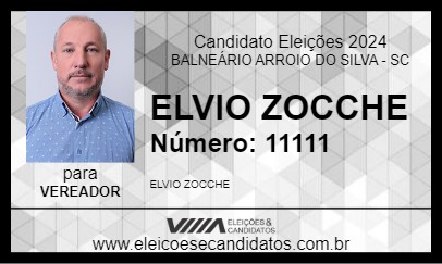 Candidato ELVIO ZOCCHE 2024 - BALNEÁRIO ARROIO DO SILVA - Eleições