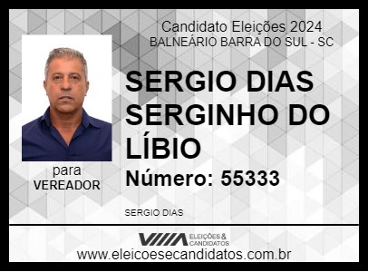 Candidato SERGIO DIAS SERGINHO DO LÍBIO 2024 - BALNEÁRIO BARRA DO SUL - Eleições