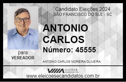 Candidato ANTONIO CARLOS 2024 - SÃO FRANCISCO DO SUL - Eleições