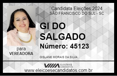 Candidato GI DO SALGADO 2024 - SÃO FRANCISCO DO SUL - Eleições