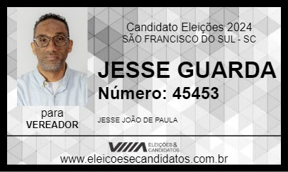 Candidato JESSE GUARDA 2024 - SÃO FRANCISCO DO SUL - Eleições