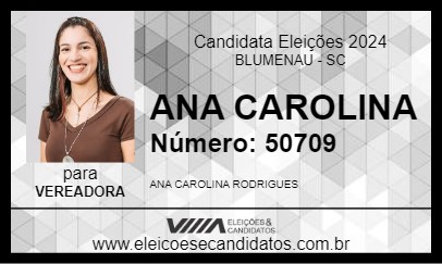 Candidato ANA CAROLINA 2024 - BLUMENAU - Eleições