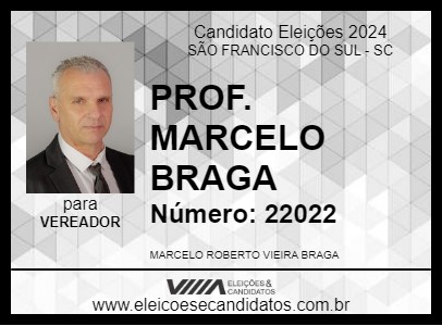 Candidato PROFESSOR MARCELO BRAGA 2024 - SÃO FRANCISCO DO SUL - Eleições