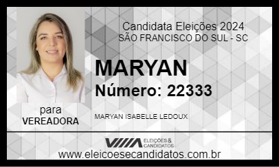 Candidato MARYAN 2024 - SÃO FRANCISCO DO SUL - Eleições