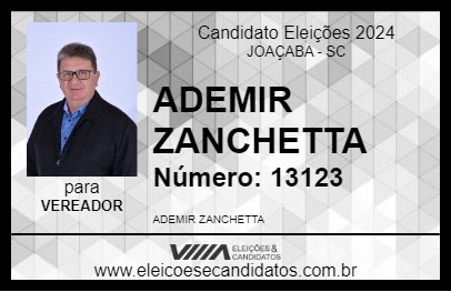 Candidato ADEMIR ZANCHETTA 2024 - JOAÇABA - Eleições