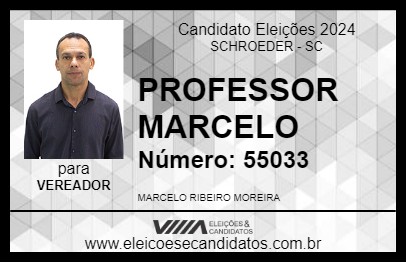 Candidato PROFESSOR MARCELO 2024 - SCHROEDER - Eleições