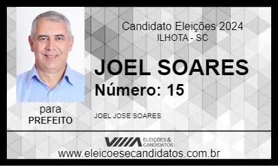 Candidato JOEL SOARES 2024 - ILHOTA - Eleições