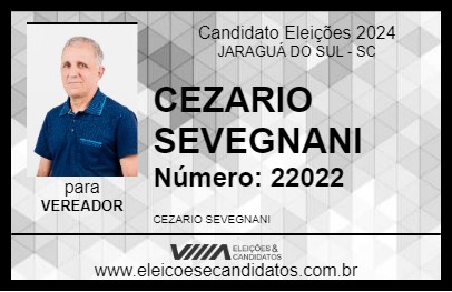 Candidato CEZARIO SEVEGNANI 2024 - JARAGUÁ DO SUL - Eleições