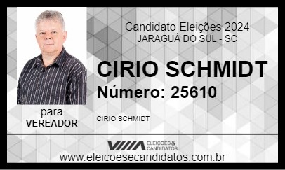 Candidato CIRIO SCHMIDT 2024 - JARAGUÁ DO SUL - Eleições