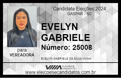 Candidato EVELYN GABRIELE 2024 - GASPAR - Eleições