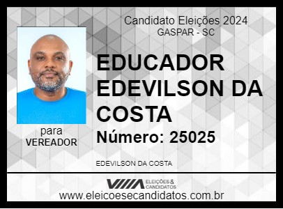 Candidato EDUCADOR EDEVILSON DA COSTA 2024 - GASPAR - Eleições