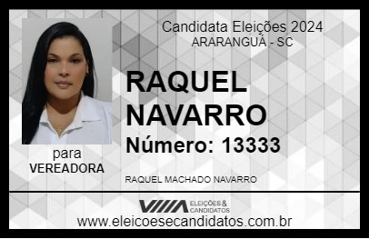 Candidato RAQUEL NAVARRO 2024 - ARARANGUÁ - Eleições