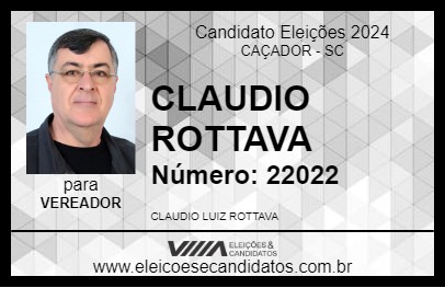 Candidato CLAUDIO ROTTAVA 2024 - CAÇADOR - Eleições