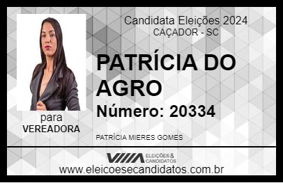 Candidato PATRÍCIA DO AGRO 2024 - CAÇADOR - Eleições