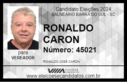 Candidato RONALDO CARON 2024 - BALNEÁRIO BARRA DO SUL - Eleições