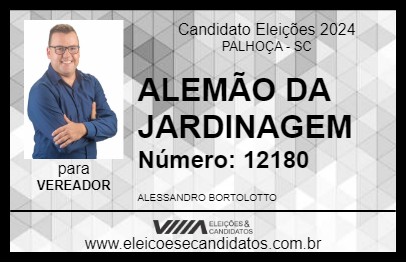 Candidato ALEMÃO DA JARDINAGEM 2024 - PALHOÇA - Eleições