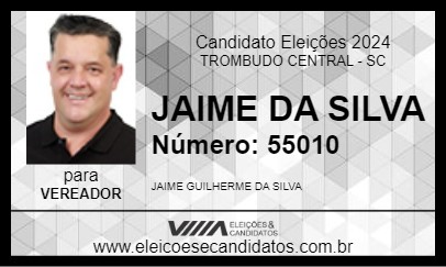 Candidato JAIME DA SILVA 2024 - TROMBUDO CENTRAL - Eleições