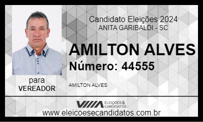 Candidato AMILTON ALVES 2024 - ANITA GARIBALDI - Eleições