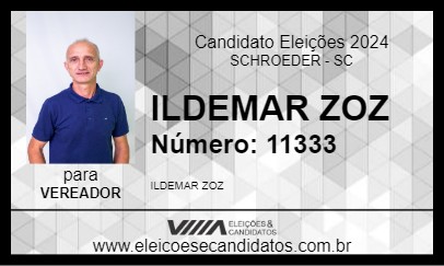 Candidato ILDEMAR ZOZ 2024 - SCHROEDER - Eleições