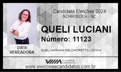 Candidato QUELI LUCIANI 2024 - SCHROEDER - Eleições